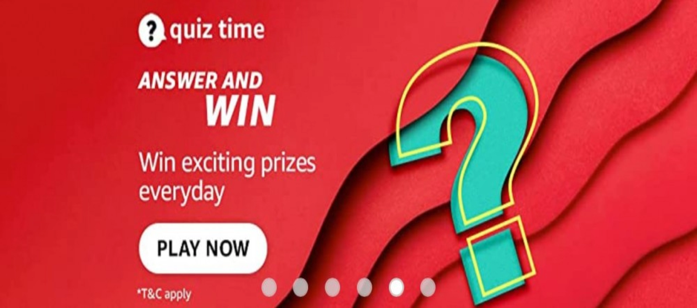 AMAZON QUIZ CONTEST: 21 FEBRUARY, 2022 - ANSWER TODAY FOR THE QUESTIONS AND GET A CHANCE TO WIN AMAZON PAY RS.15,000